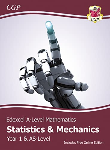 Edexcel AS & A-Level Mathematics Student Textbook - Statistics & Mechanics Year 1/AS + Online Ed (CGP Edexcel A-Level Maths) von Coordination Group Publications Ltd (CGP)